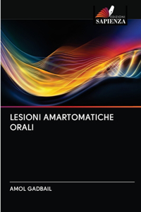 Lesioni Amartomatiche Orali