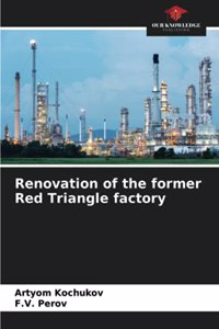 Renovation of the former Red Triangle factory