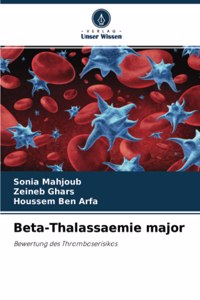 Beta-Thalassaemie major