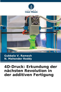 4D-Druck