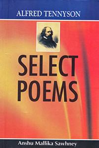 Alfred Tennyson???Select Poems