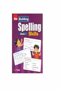 Building Spelling Skills - Book 1
