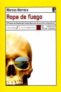 Ropa De Fuego / Clothes of Fire (Nueva Biblioteca: Ropa De Fuego)