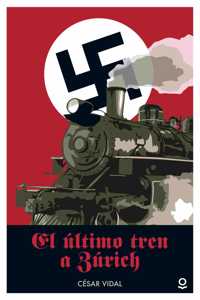 El  ultimo tren a Zurich