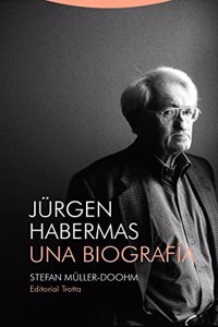 Jurgen Habermas: Una biografia