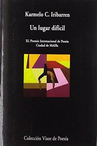 Un lugar dificil