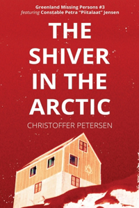 Shiver in the Arctic