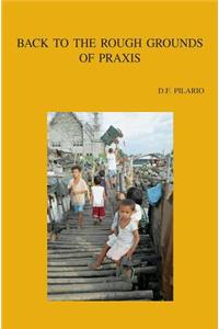 Back to the Rough Grounds of PRAXIS: Exploring Theological Method with Pierre Bourdieu