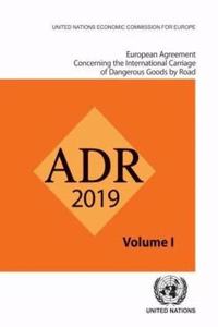 European Agreement Concerning the International Carriage of Dangerous Goods by Road (Adr): Applicable as from 1 January 2019 (Flashdrive)