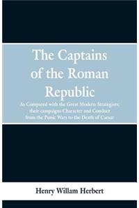 The Captains of the Roman Republic