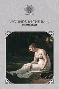 Wounds in the Rain