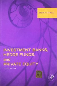 Investment Banks, Hedge Funds and Private Equity