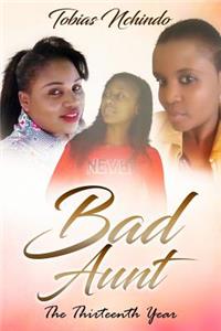 Bad Aunt