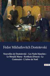 Nouvelles de Dostoïevski