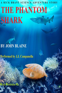 Phantom Shark: A Rick Brant Science Adventure