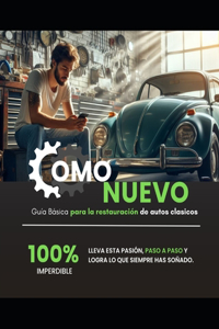 Guia Basica para la restauracion de autos clasicos