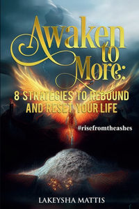 Awaken to More