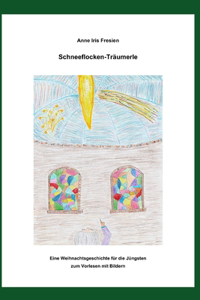 Schneeflocken-Träumerle