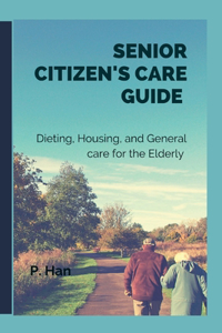 Senior Citizen's Care Guide