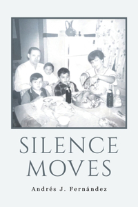 Silence Moves