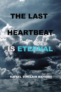 Last Heartbeat Is Eternal
