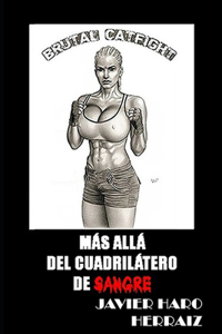 Más Allá del Cuadrilátero de Sangre