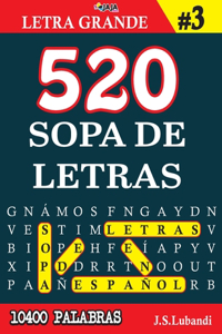 520 SOPA DE LETRAS #3 (10400 PALABRAS) - Letra Grande