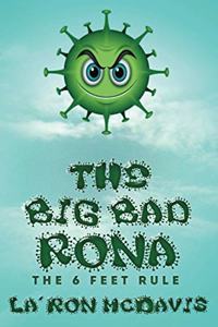 The Big Bad Rona