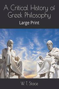 A Critical History of Greek Philosophy