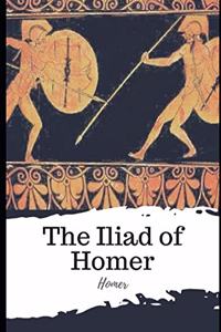 The Iliad of Homer