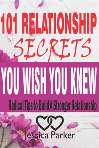 101 Relationship Secrets You Wish You Knew