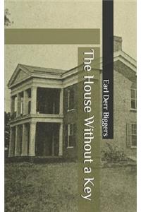 The House Without a Key