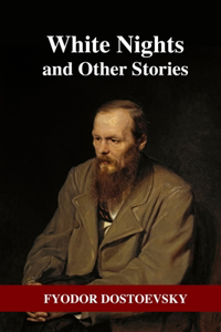 White Nights and Other Stories