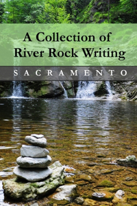 Collection of River Rock Writing