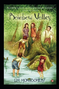 Rainbow Valley Illustrated