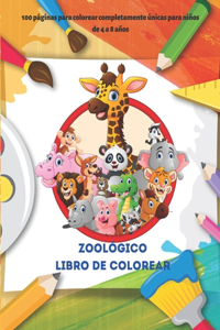 Zoológico Libro de colorear - 100 páginas para colorear completamente únicas para niños de 4 a 8 años