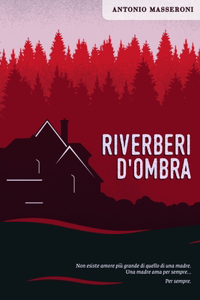 Riverberi d'ombra