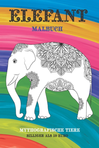 Malbuch - Billiger als 10 Euro - Mythografische Tiere - Elefant