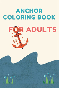 Anchor Coloring book for Adults