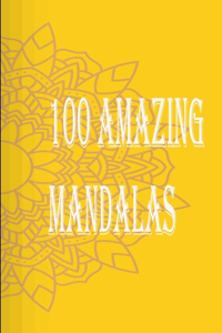 100 amazing mandalas