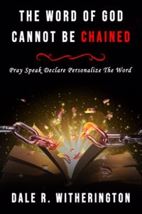 The Word of God Cannot be Chained