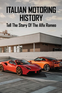 Italian Motoring History