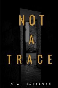 Not A Trace