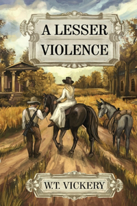 A Lesser Violence