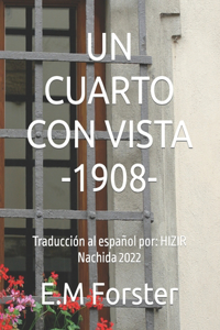 Cuarto Con Vista -1908-