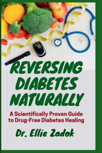 Reversing Diabetes Naturally