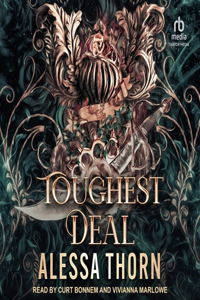 Toughest Deal
