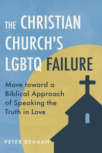 Christian Church's LGBTQ Failure