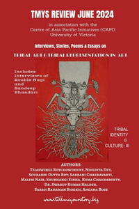 TMYS Review June 2024: Tribal Art and Tribal Representation in Art