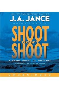 Shoot Don't Shoot
